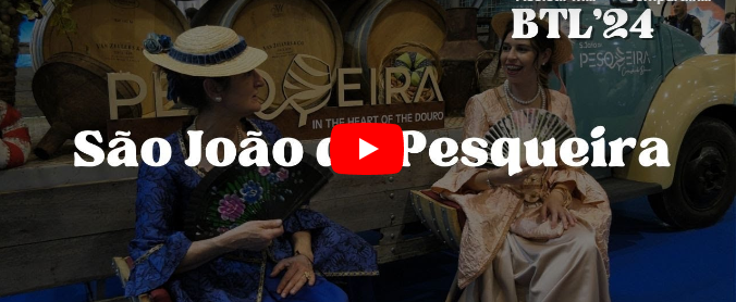  São João da Pesqueira leva a história e a tradição do Douro Vinhateiro à BTL’24 - Jornal do Centro