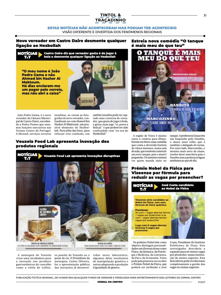  As notícias não aconteceram, mas podiam ter acontecido - Jornal do Centro